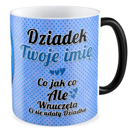 FOTO Kubek magiczny 330ml dla DZIADKA